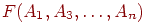 F(A_{1}, A_{3}, \ldots ,A_{n})