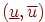 \((\underline u , \overline u )\)