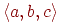\left\langle a, b, c\right\rangle