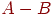 A-B