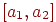 [a_{1},a_{2}]